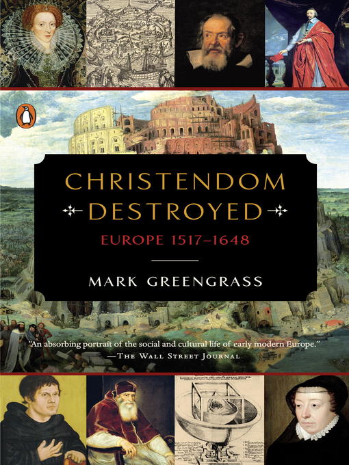 Title details for Christendom Destroyed by Mark Greengrass - Wait list